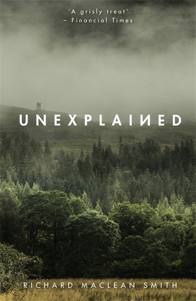 Cover for Richard MacLean Smith · Unexplained: Based on the 'world's spookiest podcast' (Paperback Book) (2019)