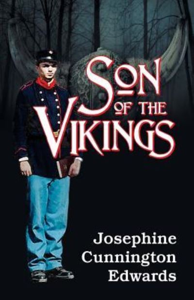 Cover for Josephine Cunnington Edwards · Son of the Vikings (Paperback Book) (2017)