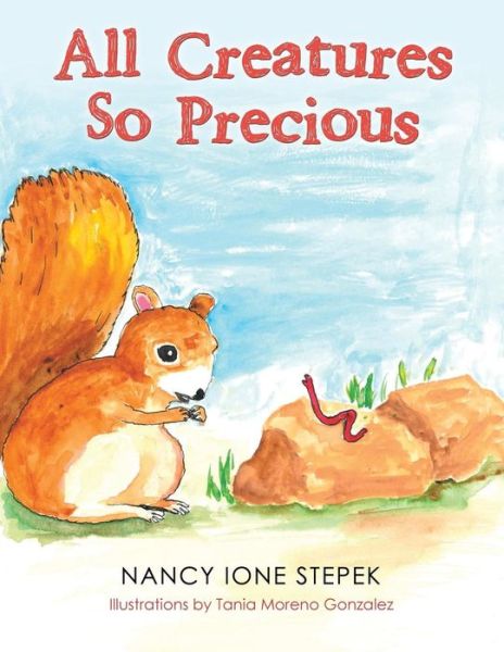 Cover for Nancy Ione Stepek · All Creatures so Precious (Paperback Book) (2018)