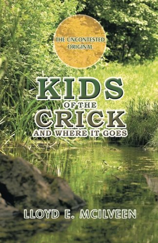 Cover for Lloyd E. Mcilveen · Kids of the Crick (Paperback Book) (2014)