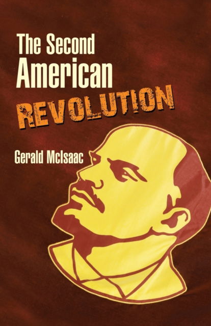 Cover for Gerald McIsaac · The Second American Revolution (Paperback Book) (2017)