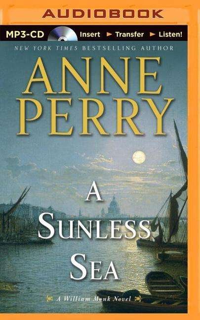Cover for Anne Perry · A Sunless Sea (MP3-CD) (2014)