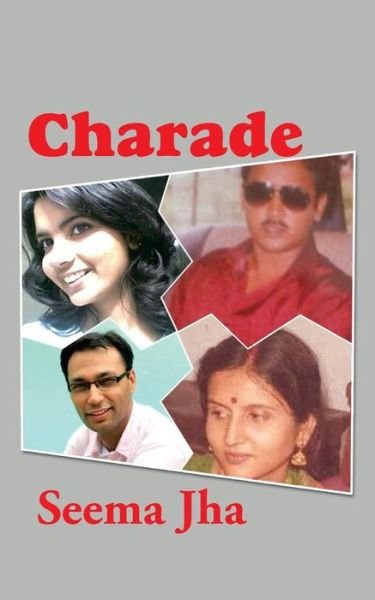Cover for Seema Jha · Charade (Paperback Book) (2014)