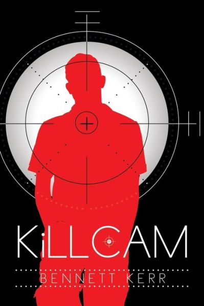 Cover for Bennett Kerr · Killcam (Paperback Book) (2014)