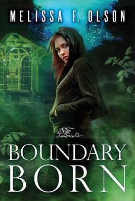 Cover for Melissa F. Olson · Boundary Born - Boundary Magic (Pocketbok) (2016)