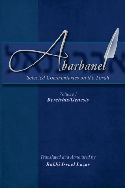 Cover for Rav Yitzchok Abarbanel · Abarbanel - Selected Commentaries on the Torah: Bereishis (Genesis) (Paperback Book) (2015)