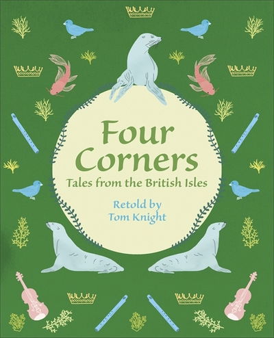 Cover for Tom Knight · Reading Planet KS2 - Four Corners - Tales from the British Isles - Level 1: Stars / Lime band - Rising Stars Reading Planet (Paperback Book) (2019)