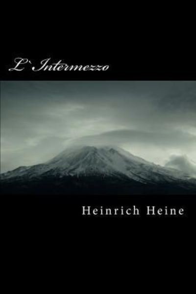 Cover for Heinrich Heine · L`intermezzo (Paperback Bog) (2015)
