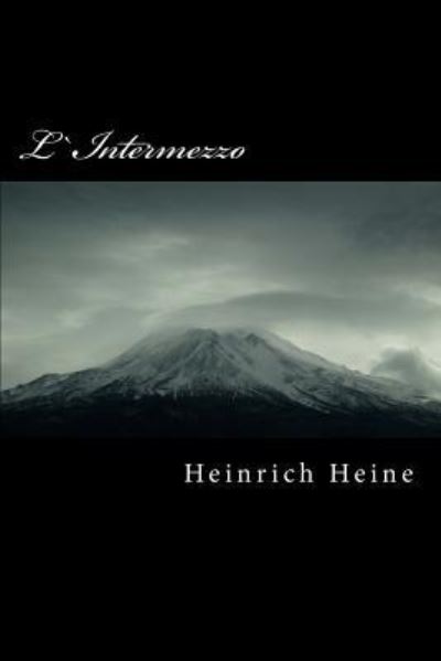 Cover for Heinrich Heine · L`intermezzo (Paperback Book) (2015)