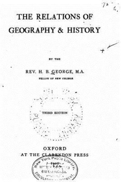 Cover for H B George · The Relations of Geography and History (Paperback Book) (2016)