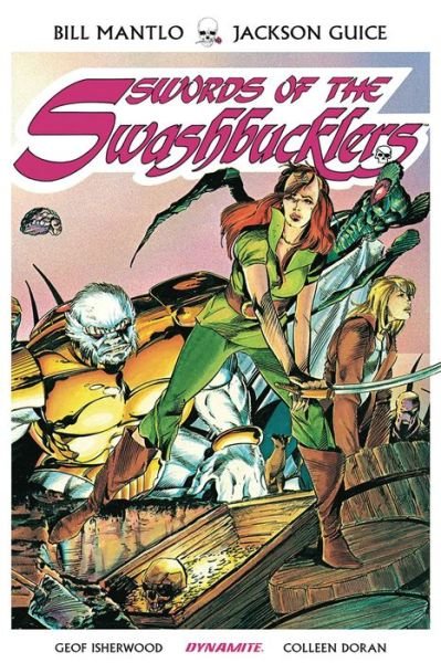Cover for Bill Mantlo · Swords of Swashbucklers TPB (Paperback Book) (2018)