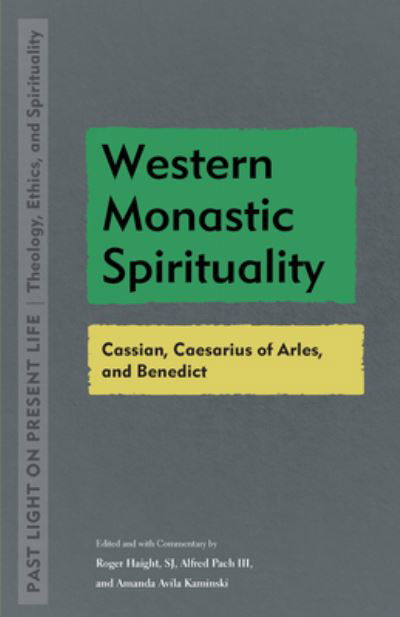 Cover for Roger Haight · Western Monastic Spirituality (Paperback Book) (2022)