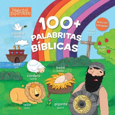 Cover for B&amp;H Espanol Editorial Staff · 100+ palabritas biblicas (edicion bilingue) (Board book) (2019)