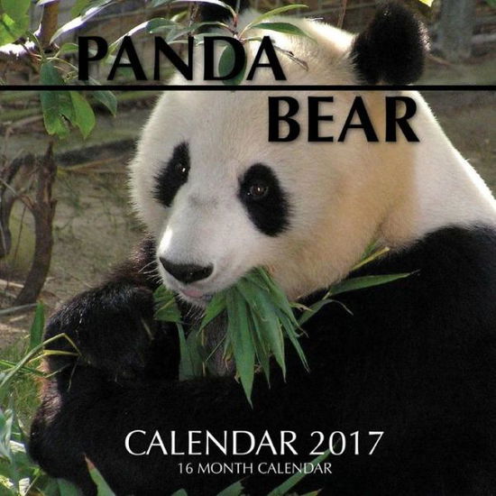 Cover for David Mann · Panda Bear Calendar 2017 (Paperback Book)