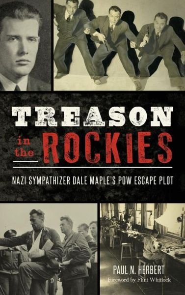Cover for Paul N Herbert · Treason in the Rockies (Hardcover Book) (2016)