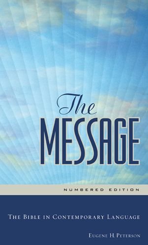 Cover for Eugene H. Peterson · The Message (Inbunden Bok) [Numbered edition] (2017)