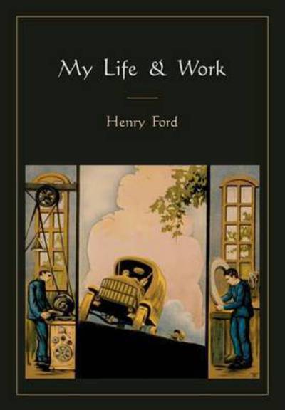 Cover for Mrs Henry Ford · My Life and Work (Paperback Book) (2010)