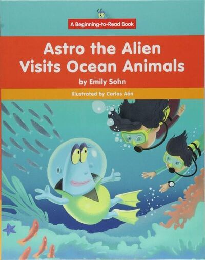 Cover for Emily Sohn · Astro the Alien Visits Ocean Animals (Inbunden Bok) (2018)