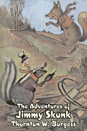 Cover for Thornton W. Burgess · The Adventures of Jimmy Skunk (Bedtime Story-books) (Paperback Book) (2008)