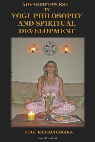Cover for Yogi Ramacharaka · Advance Course in Yogi Philosophy and Spiritual Development (Paperback Book) (2008)