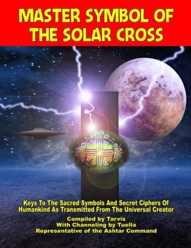 Cover for Travis · Master Symbol of the Solar Cross (Paperback Bog) [Official, Fully Expanded edition] (2012)