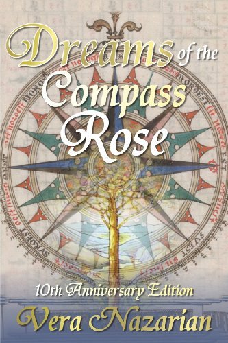 Cover for Vera Nazarian · Dreams of the Compass Rose (Pocketbok) (2013)