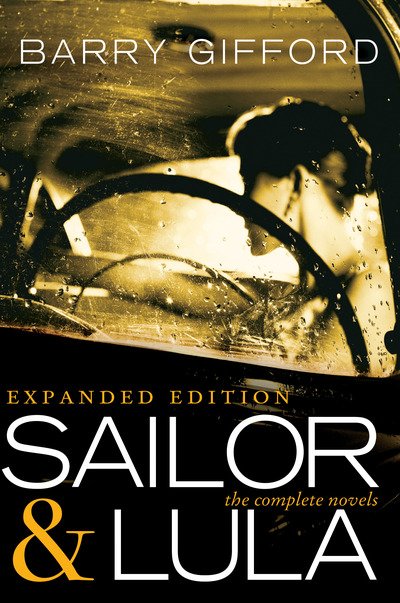 Cover for Barry Gifford · Sailor &amp; Lula Expanded Edition: The Complete Novels (Paperback Bog) (2019)