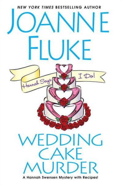 Cover for Joanne Fluke · Wedding Cake Murder (Hardcover Book) (2016)