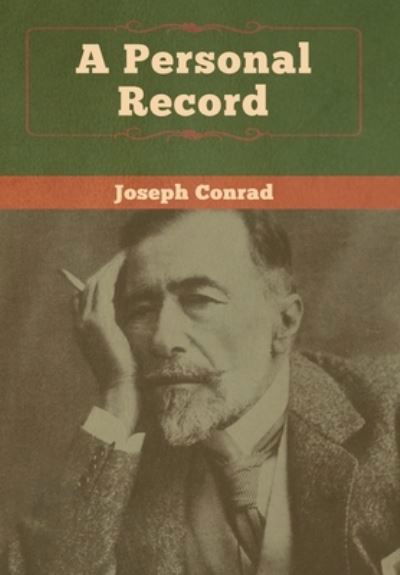 Cover for Joseph Conrad · A Personal Record (Hardcover Book) (2020)