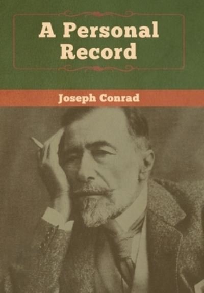 Cover for Joseph Conrad · A Personal Record (Innbunden bok) (2020)