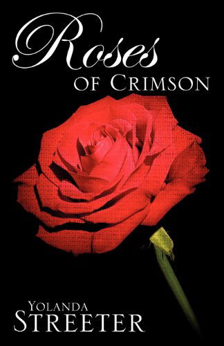 Cover for Yolanda Streeter · Roses of Crimson (Paperback Book) (2012)