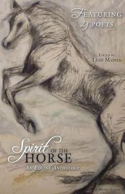 Cover for Leah Maines · Spirit of the Horse (Paperback Book) (2015)