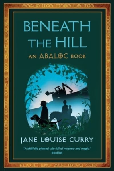 Cover for Jane Louise Curry · Beneath the Hill (Taschenbuch) (2016)