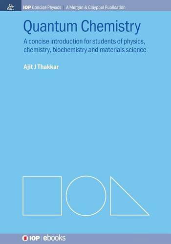 Cover for Ajit J. Thakkar · Quantum Chemistry: A Concise Introduction - IOP Concise Physics (Pocketbok) (2014)