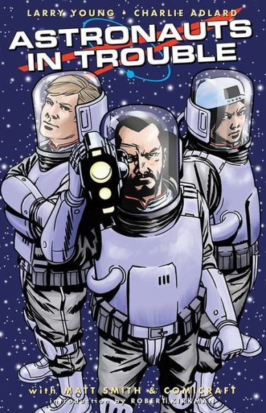 Cover for Larry Young · Astronauts in Trouble (Paperback Bog) (2016)