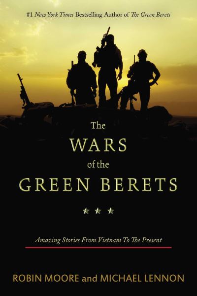 Cover for Robin Moore · Wars of the Green Berets (Book) (2015)