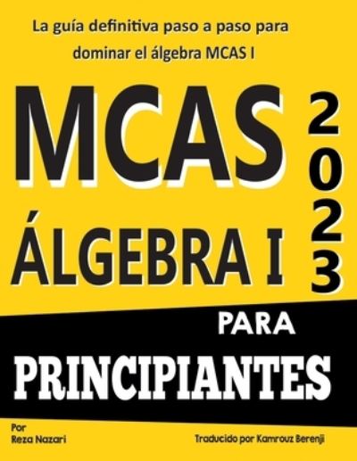 Cover for Reza Nazari · Mcas álgebra I para Principiantes (Buch) (2023)