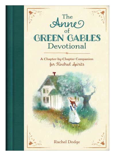 Cover for Rachel Dodge · Anne of Green Gables Devotional (Book) (2020)