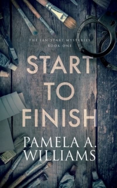 Cover for Pamela A. Williams · Start to Finish (Pocketbok) (2020)