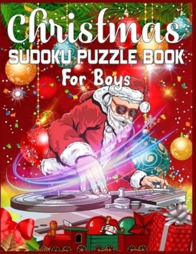 Cover for Sk Publishing · Christmas Sudoku Puzzle Book For Boys (Pocketbok) (2019)
