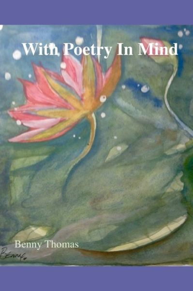 Cover for Benny Thomas · With Poetry In Mind (Pocketbok) (2019)