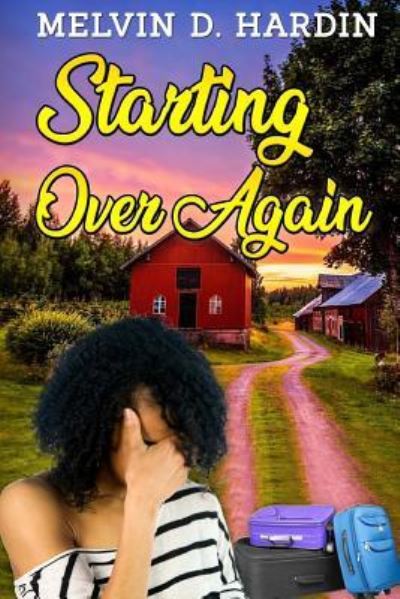 Cover for Melvin D Hardin · Starting Over Again (Paperback Book) (2018)