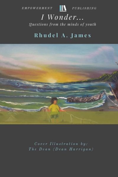 Cover for Rhudel a James · I Wonder... (Pocketbok) (2018)