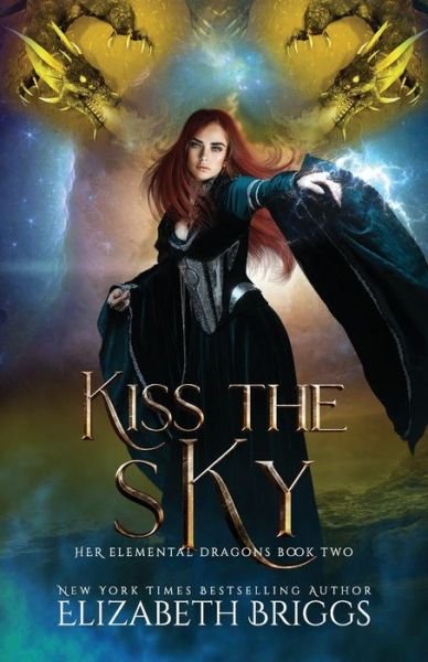 Cover for Elizabeth Briggs · Kiss The Sky (Paperback Book) (2018)