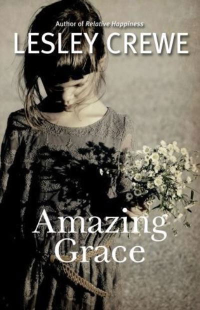 Cover for Lesley Crewe · Amazing Grace (Bok) (2015)