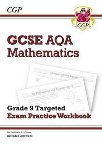 Cover for CGP Books · GCSE Maths AQA Grade 8-9 Targeted Exam Practice Workbook (includes Answers) - CGP AQA GCSE Maths (Paperback Book) (2022)