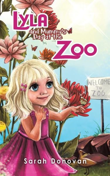 Cover for Sarah Donovan · Lyla and Mummy's Day at the Zoo (Paperback Book) (2019)