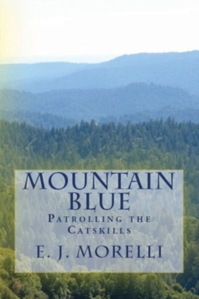 Cover for E J Morelli · Mountain Blue (Paperback Book) (2020)