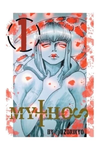 Cover for Dzonikyo · Mythos (Paperback Bog) (2019)