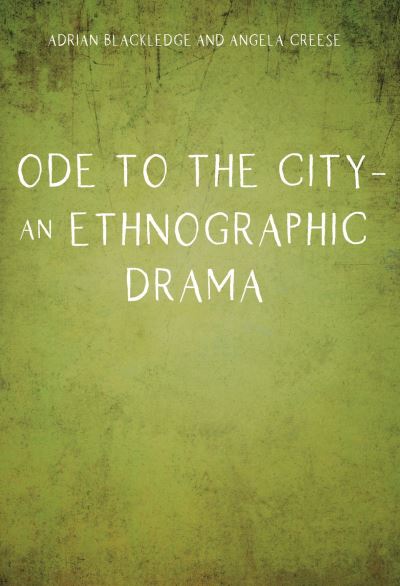 Cover for Adrian Blackledge · Ode to the City - An Ethnographic Drama (Paperback Book) (2022)